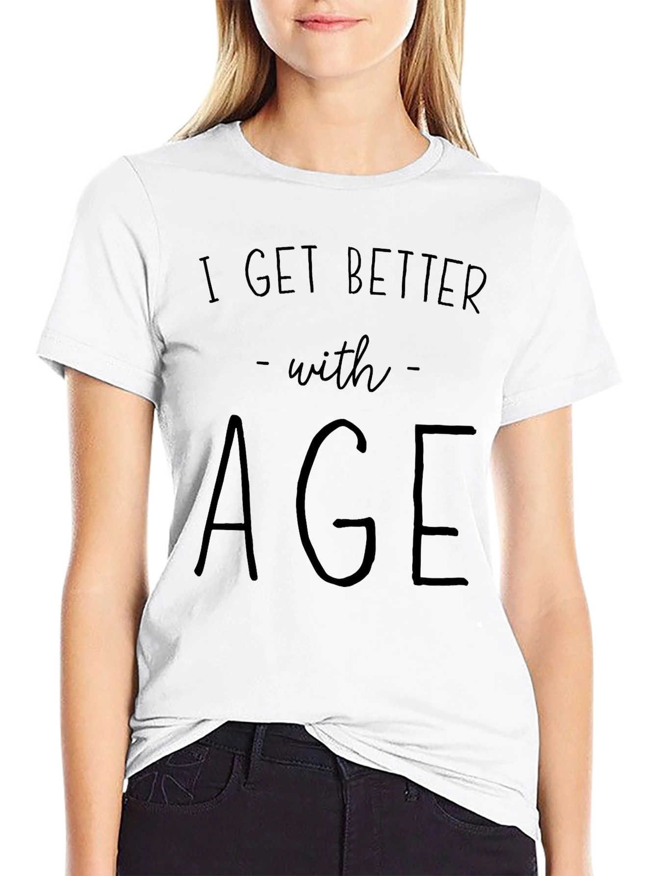 I Get Better With Age Black Graphic T-Shirt
