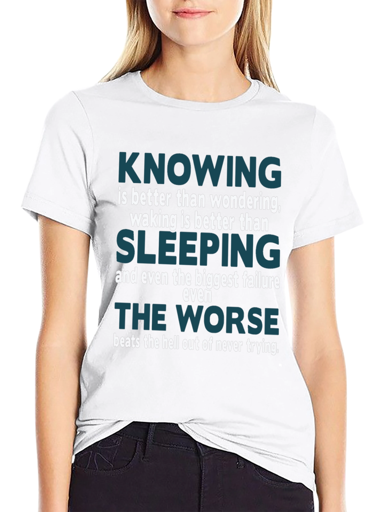 Motivational Knowing Is Better Than Wondering T-Shirt