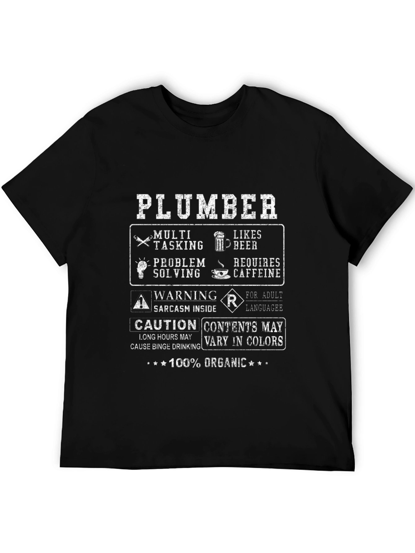 Plumber Humor T-Shirt - 100% Organic