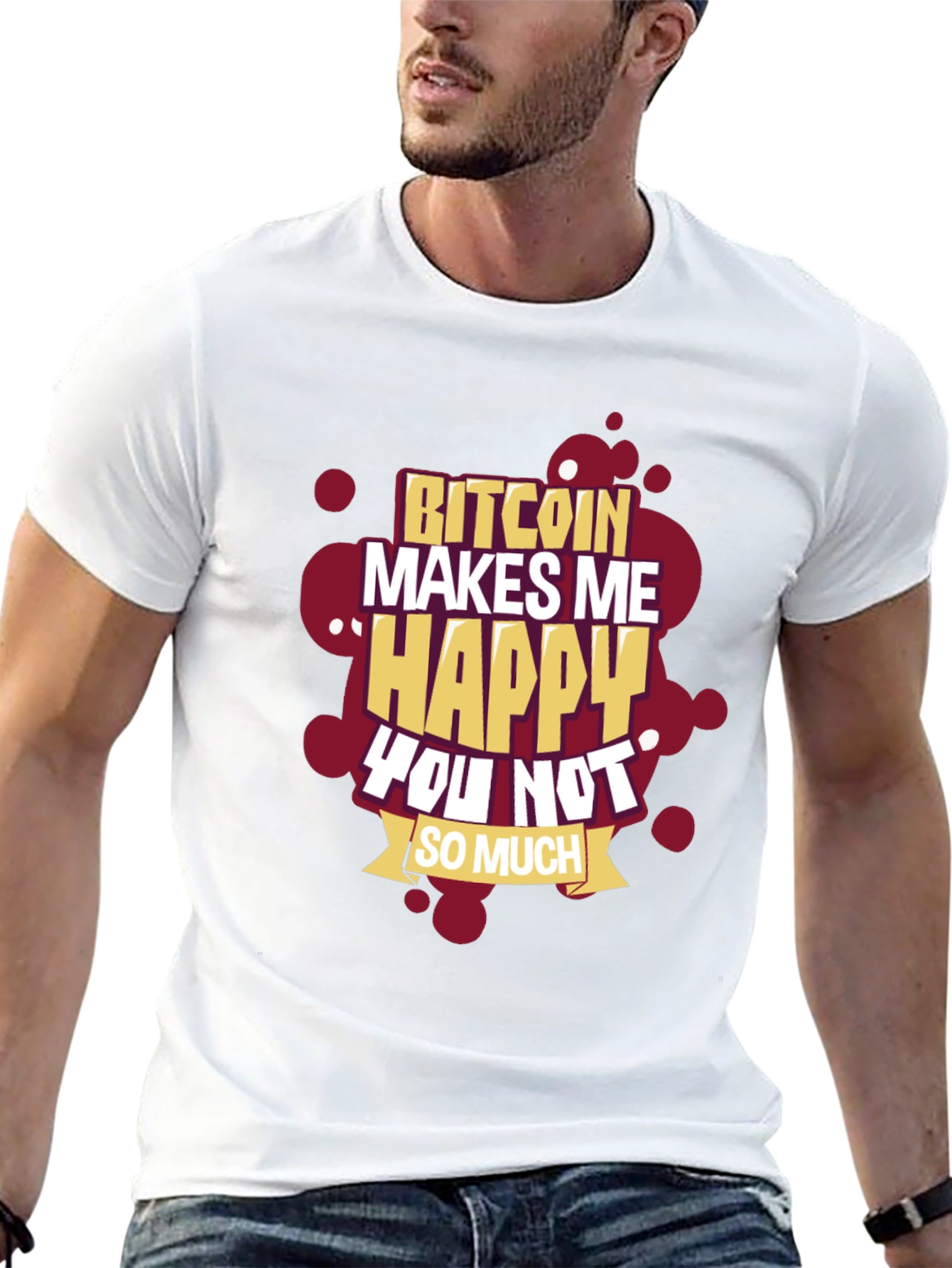 Bitcoin Makes Me Happy T-Shirt