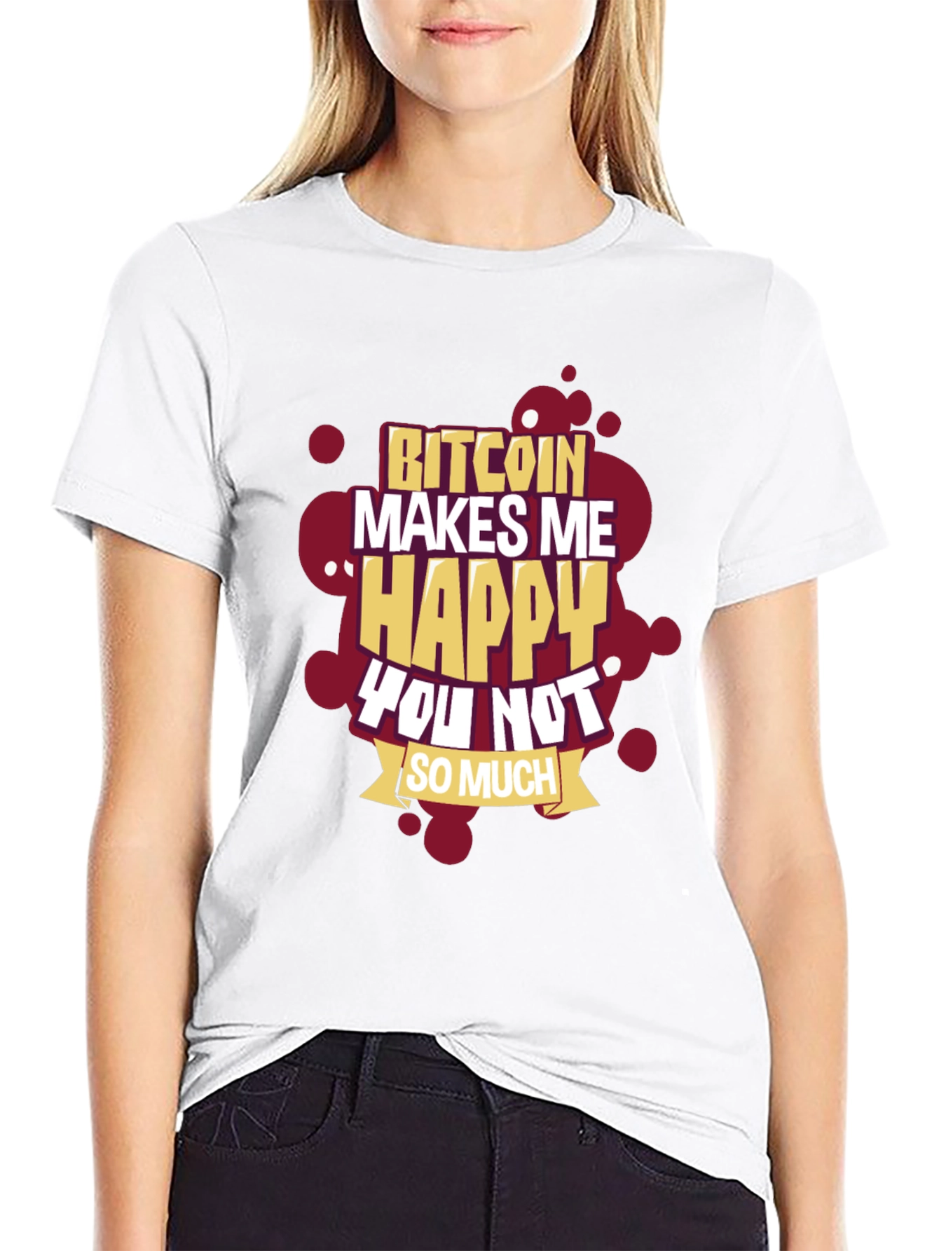 Bitcoin Makes Me Happy T-Shirt