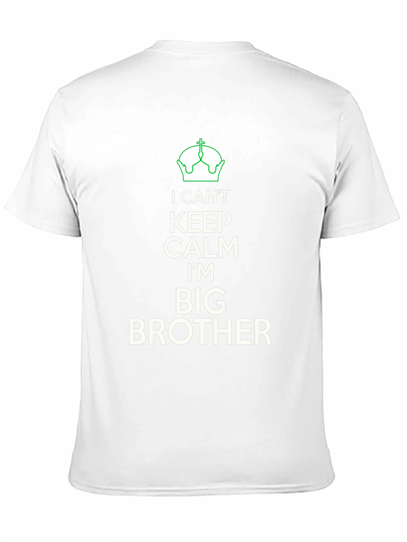 I Cant Keep Calm Big Brother T-Shirt