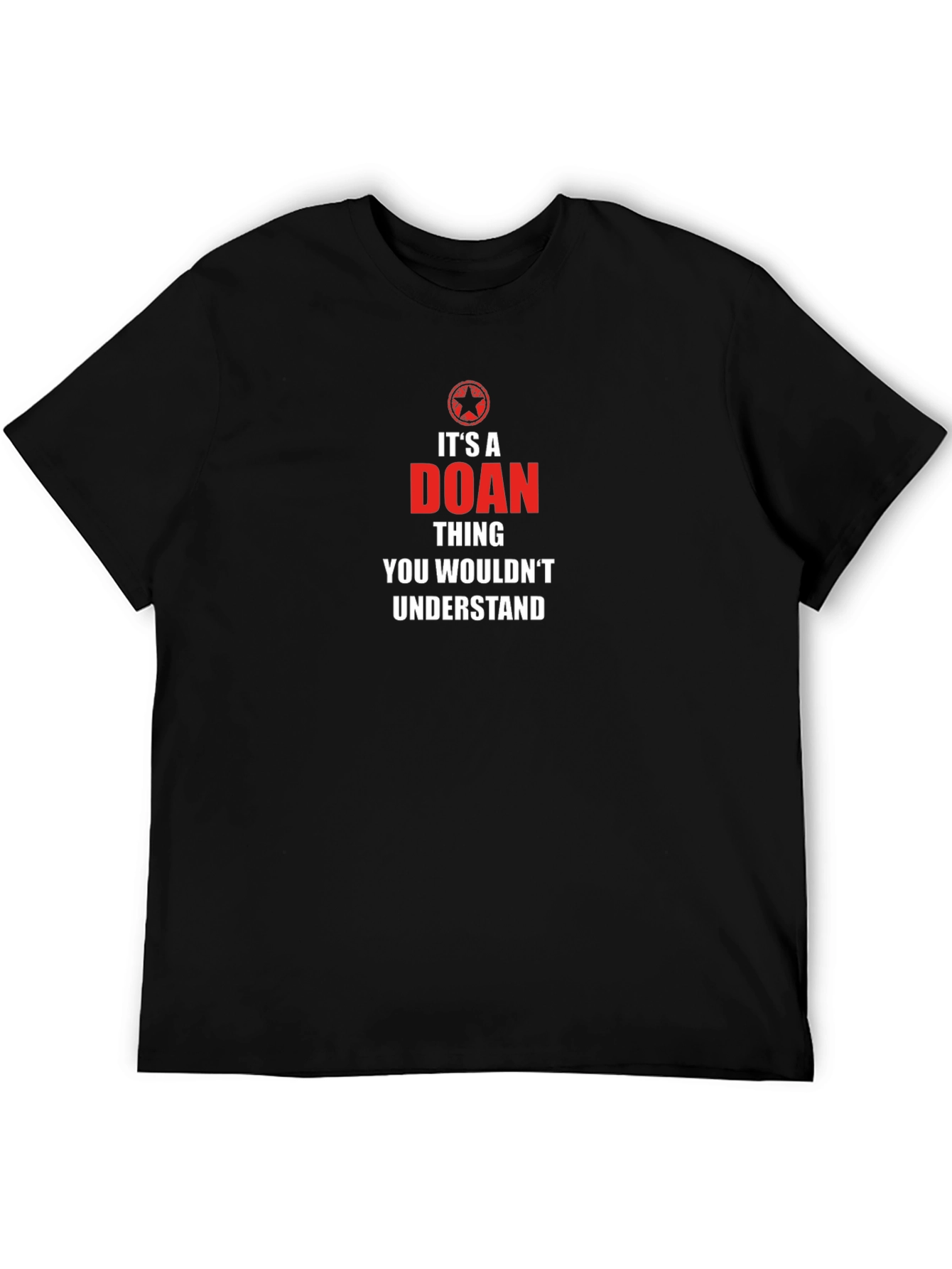 Its a DOAN Thing T-Shirt