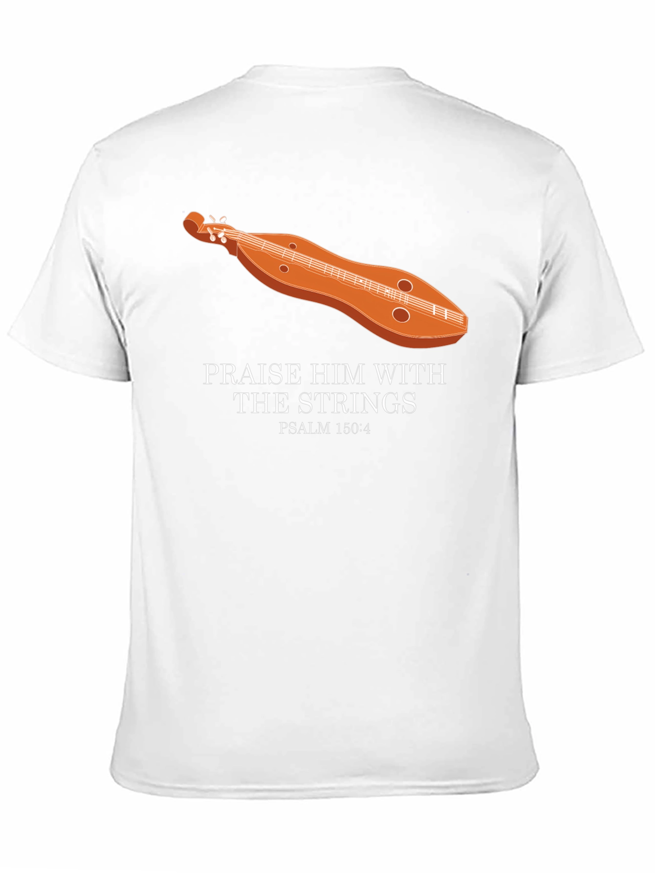 Praise Him Dulcimer Psalm 150:4 T-Shirt