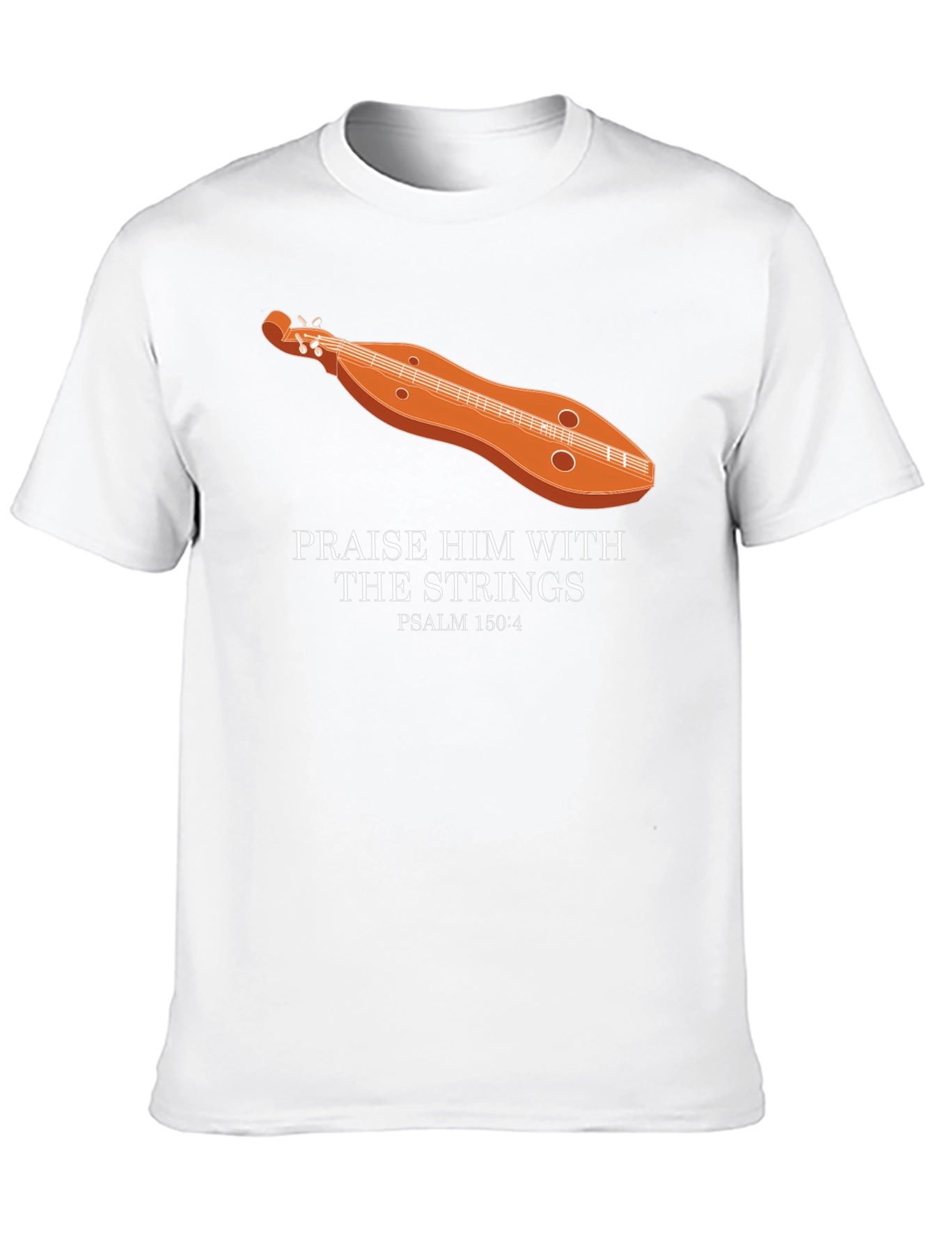 Praise Him Dulcimer Psalm 150:4 T-Shirt