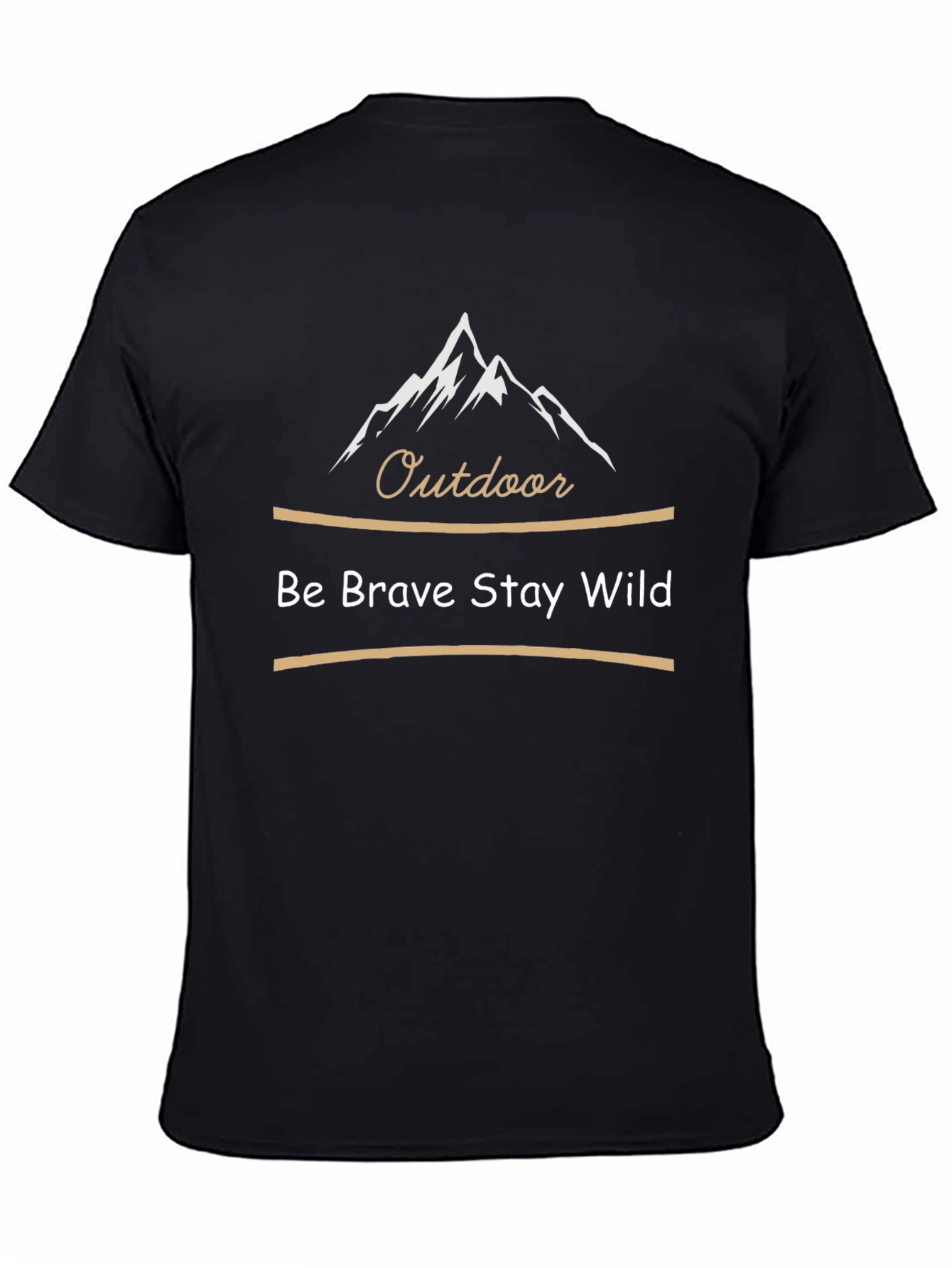 Outdoor Adventure T-Shirt: Be Brave Stay Wild