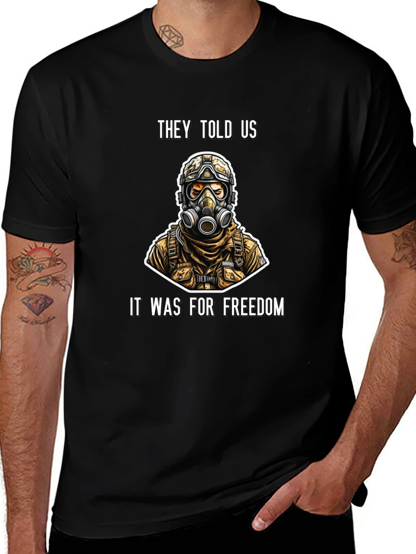 They Told Us It Was For Freedom T-Shirt