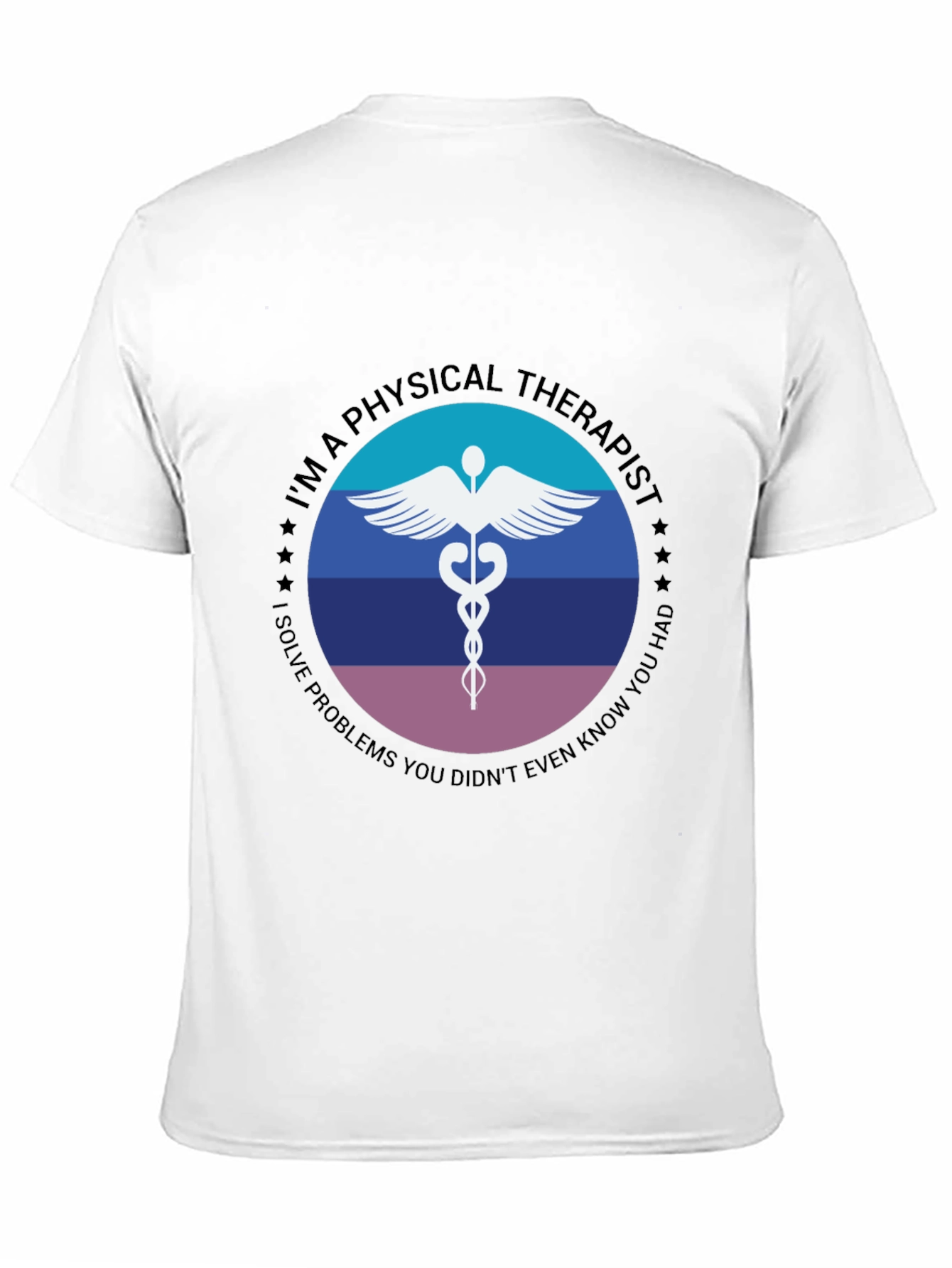 Physical Therapist T-Shirt - Medical Caduceus Design