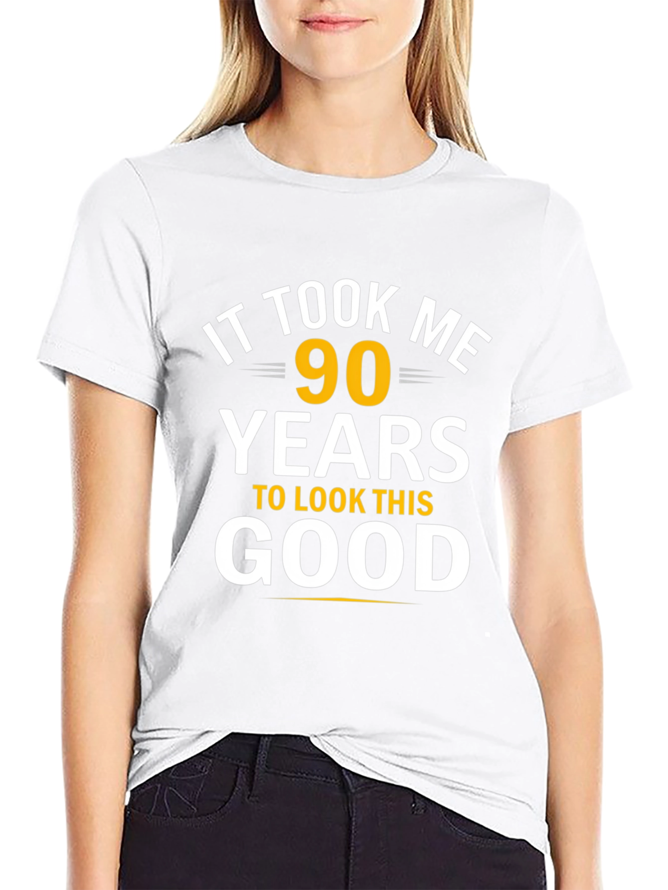 90 Years to Look This Good T-Shirt