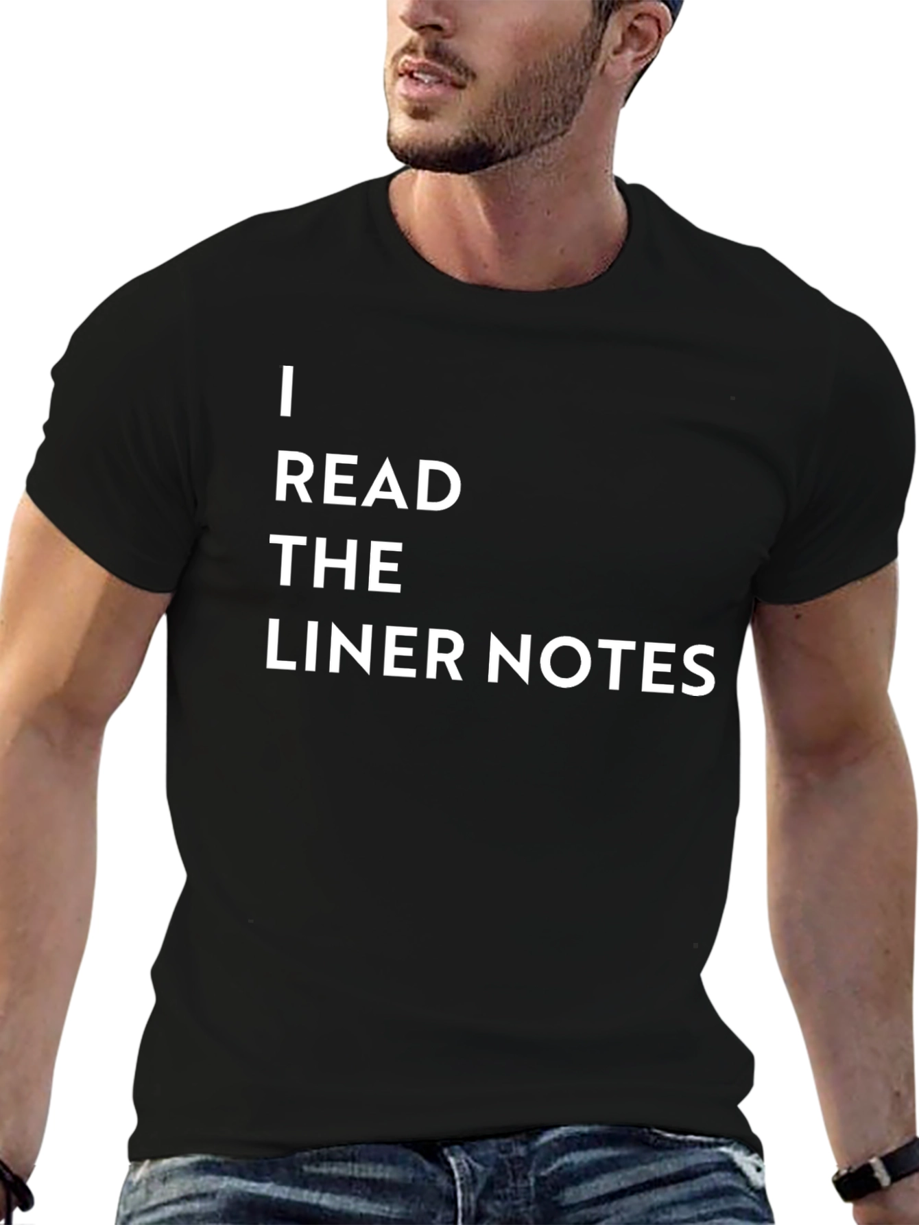 I Read The Liner Notes Black T-Shirt