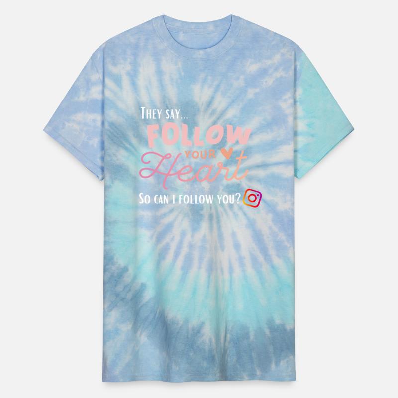 Follow your heart, and Follow You on Instagram