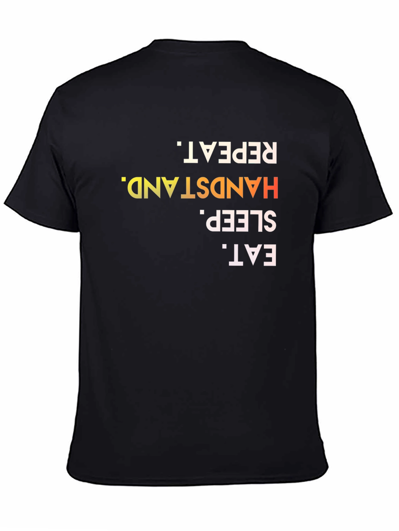 Eat Sleep Handstand Repeat T-Shirt