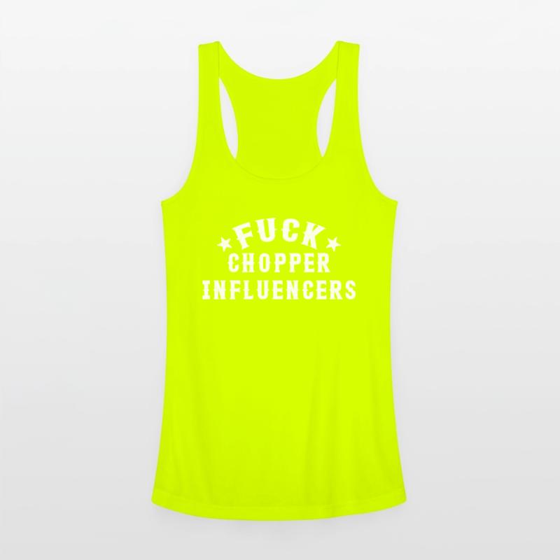 Fuck Chopper Influencers