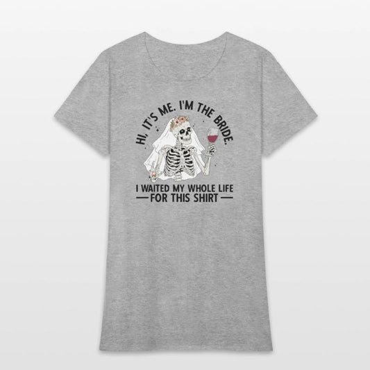 Funny Skeleton Bride Finally getting Married Shirt
