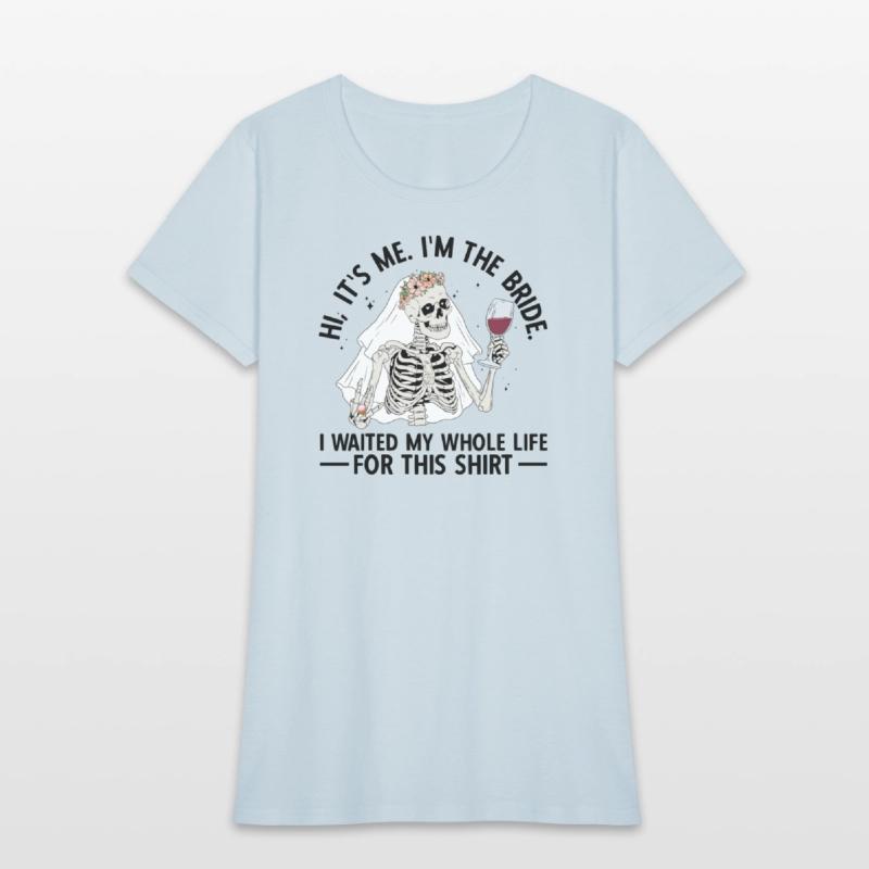 Funny Skeleton Bride Finally getting Married Shirt