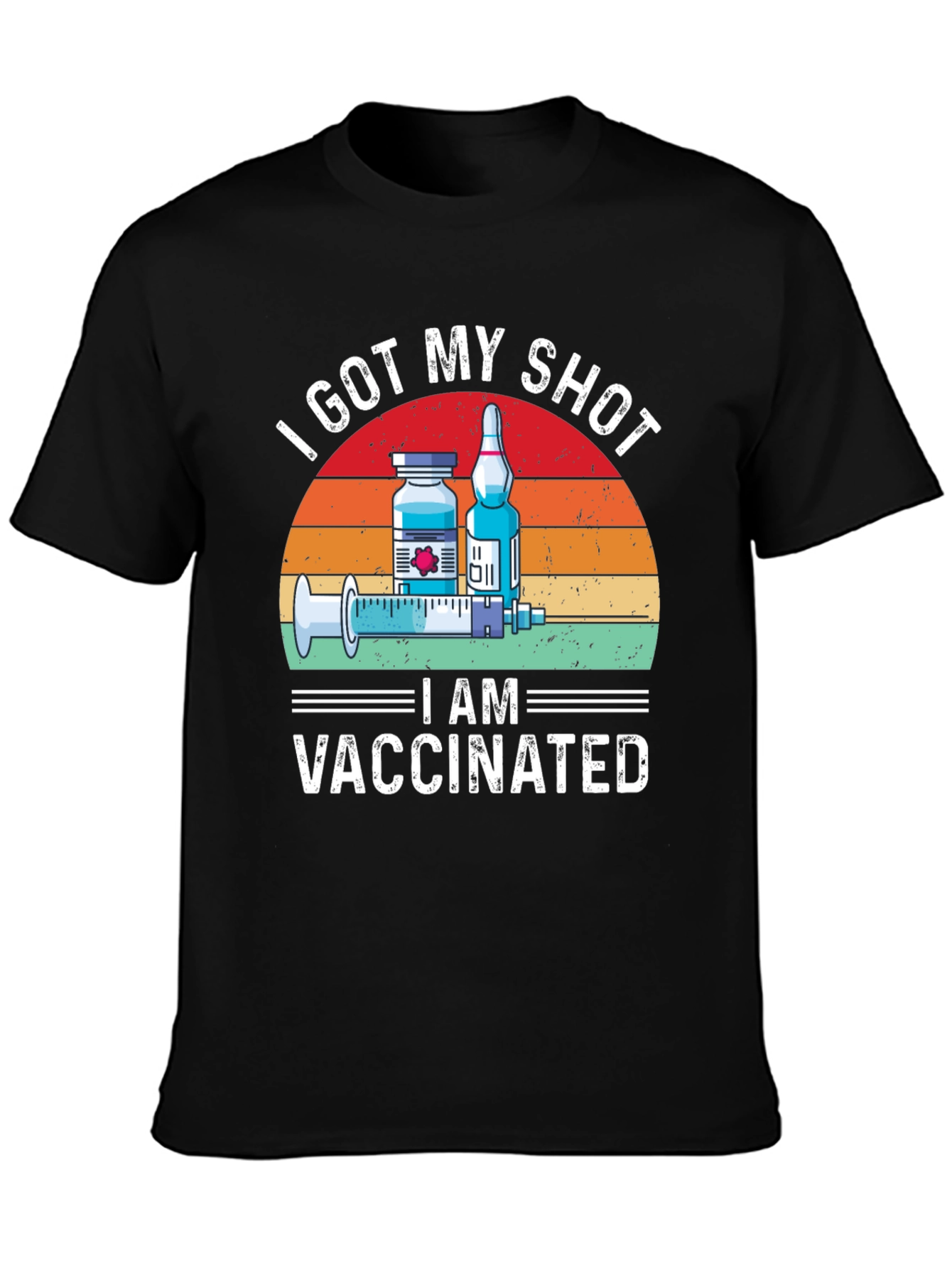 I Got My Shot Vaccinated T-Shirt