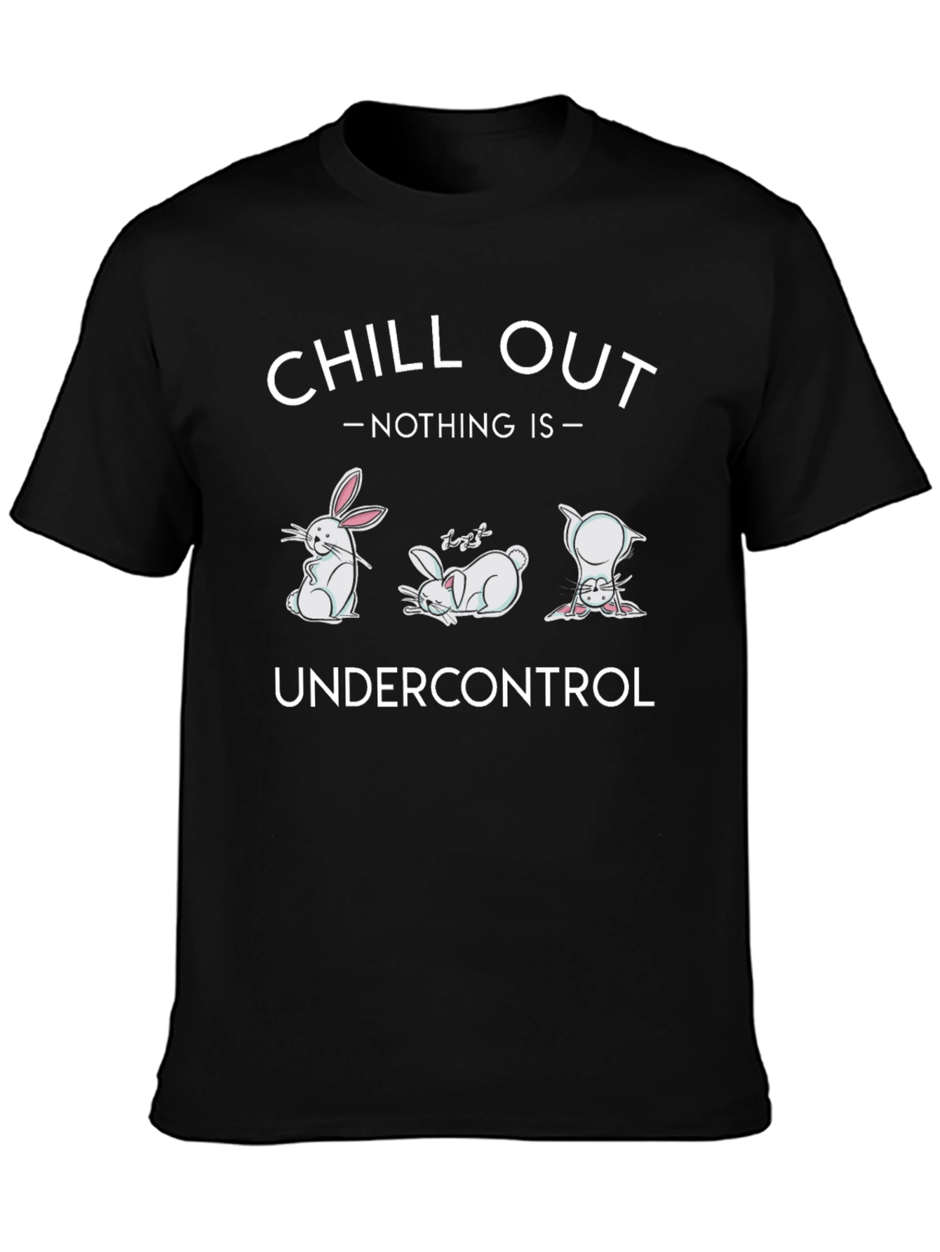 Chill Out T-Shirt Funny Bunny Graphic Tee