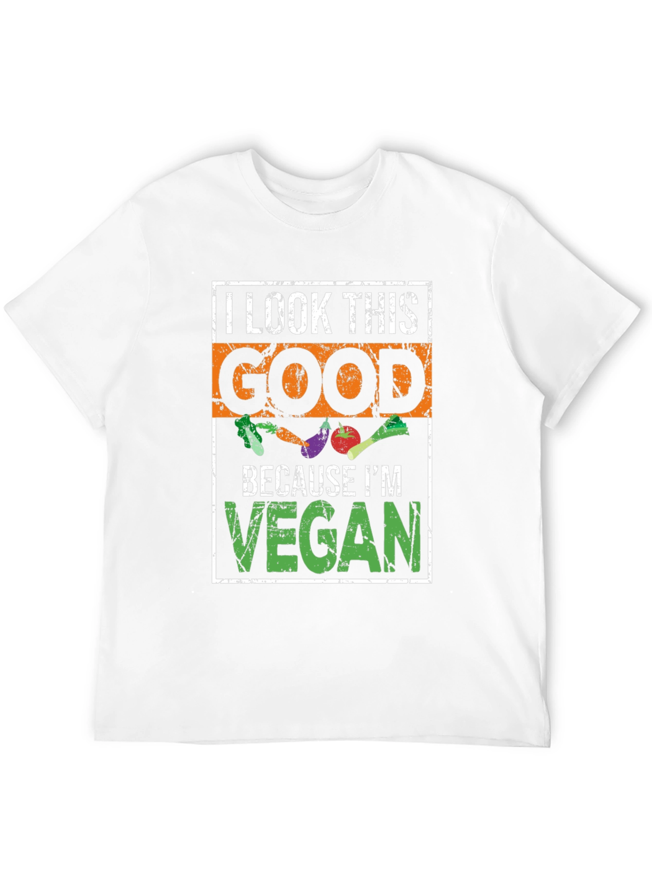 I Look This Good Because Im Vegan T-Shirt
