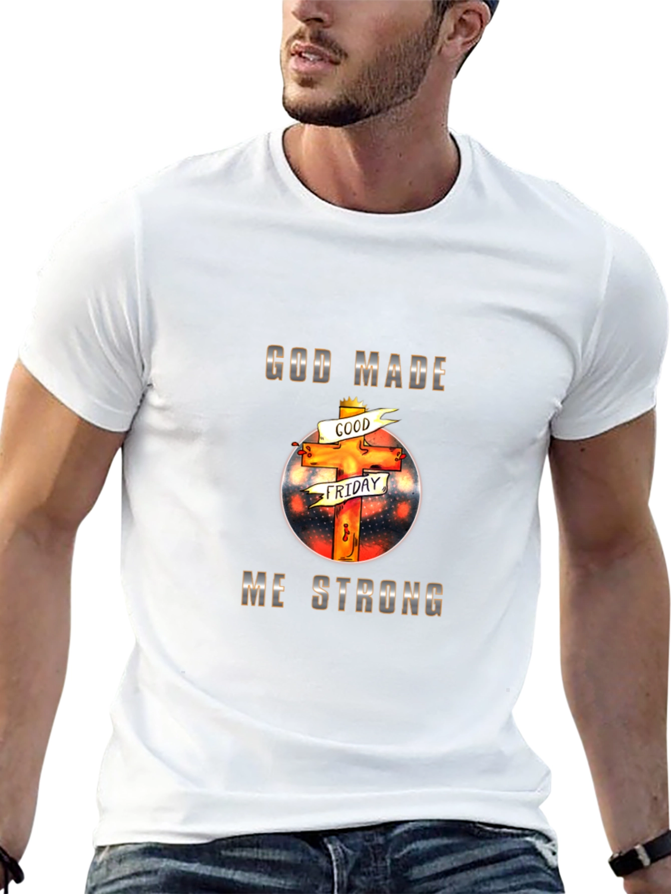 God Made Me Strong Christian T-Shirt