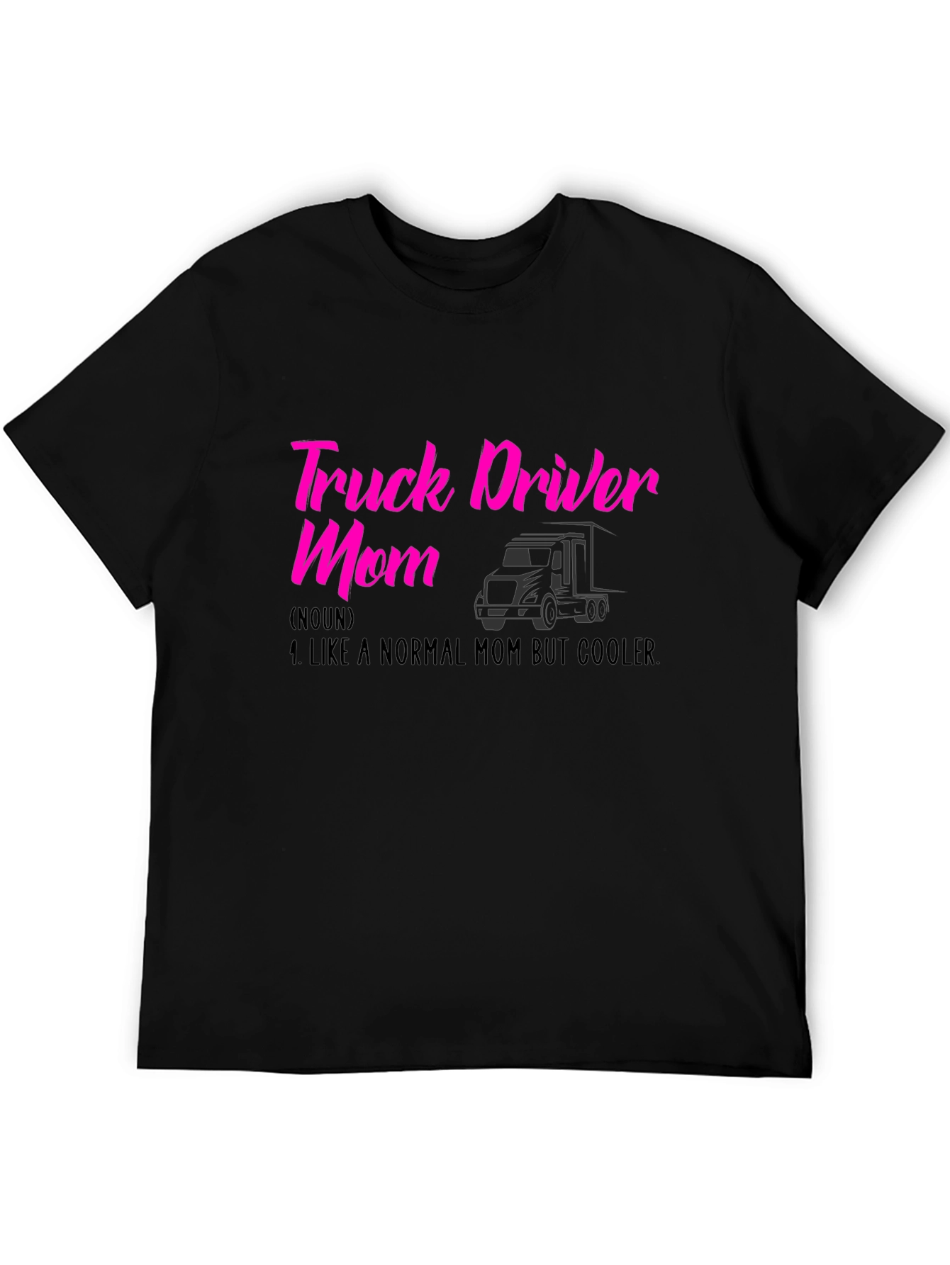 Truck Driver Mom T-Shirt
