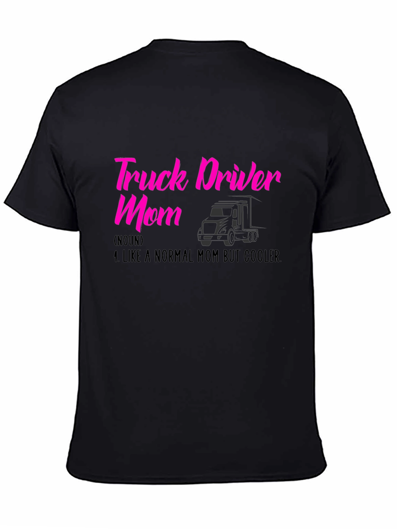Truck Driver Mom T-Shirt