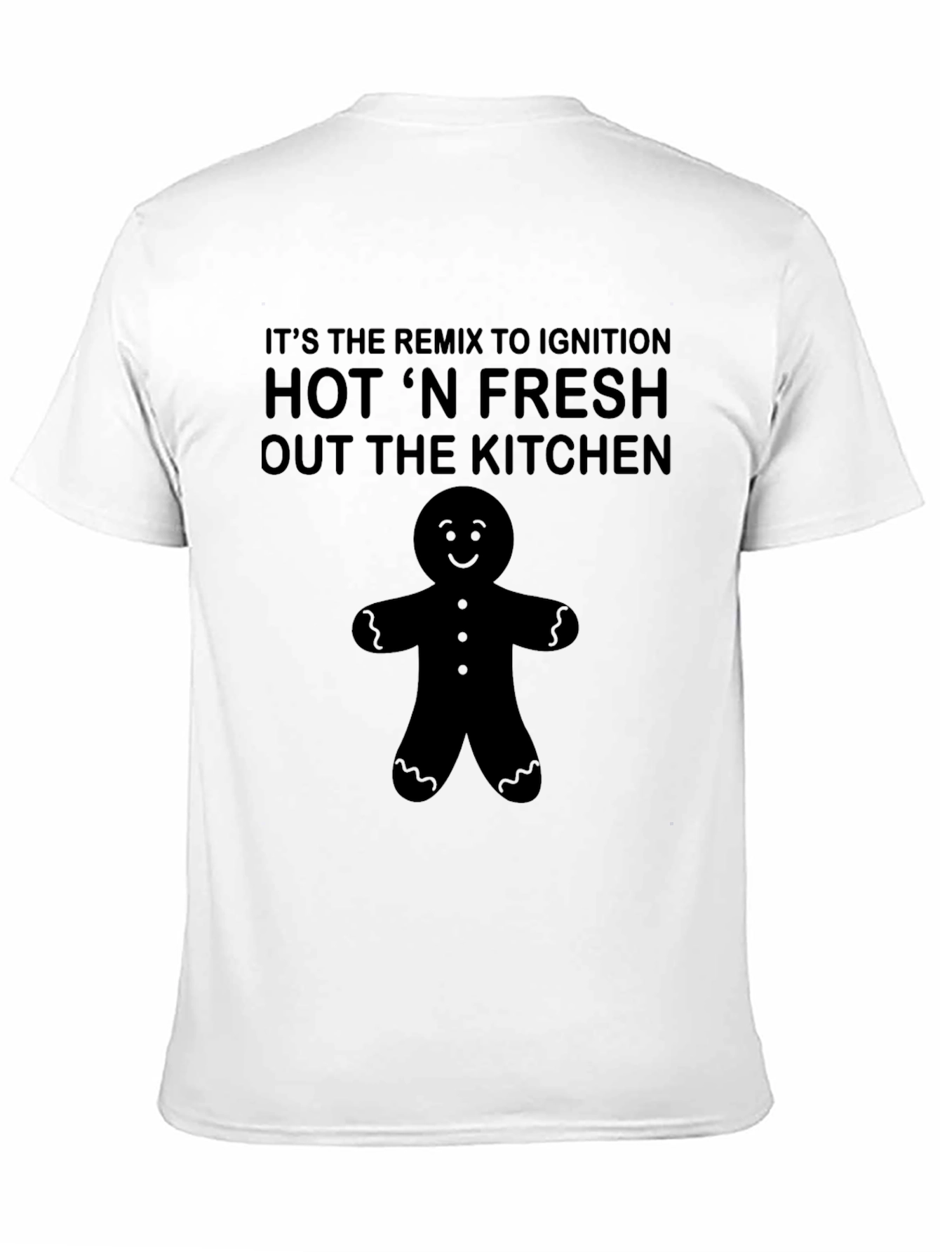 Hot N Fresh Gingerbread Man T-Shirt