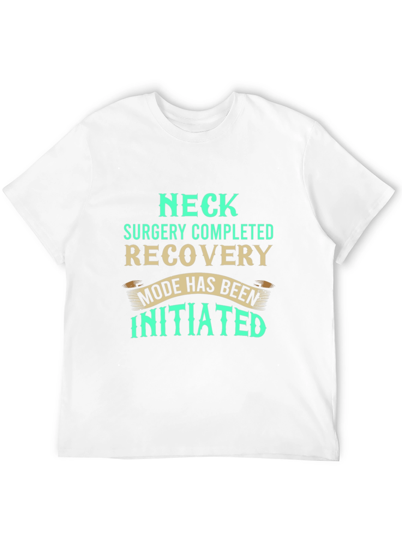 Neck Surgery Recovery Mode T-Shirt