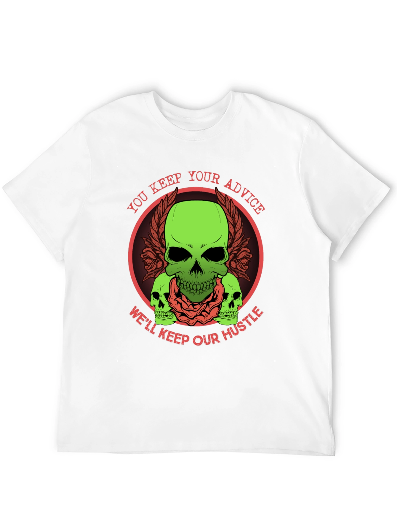 Skull Hustle Graphic Tee - You Keep Your Advice