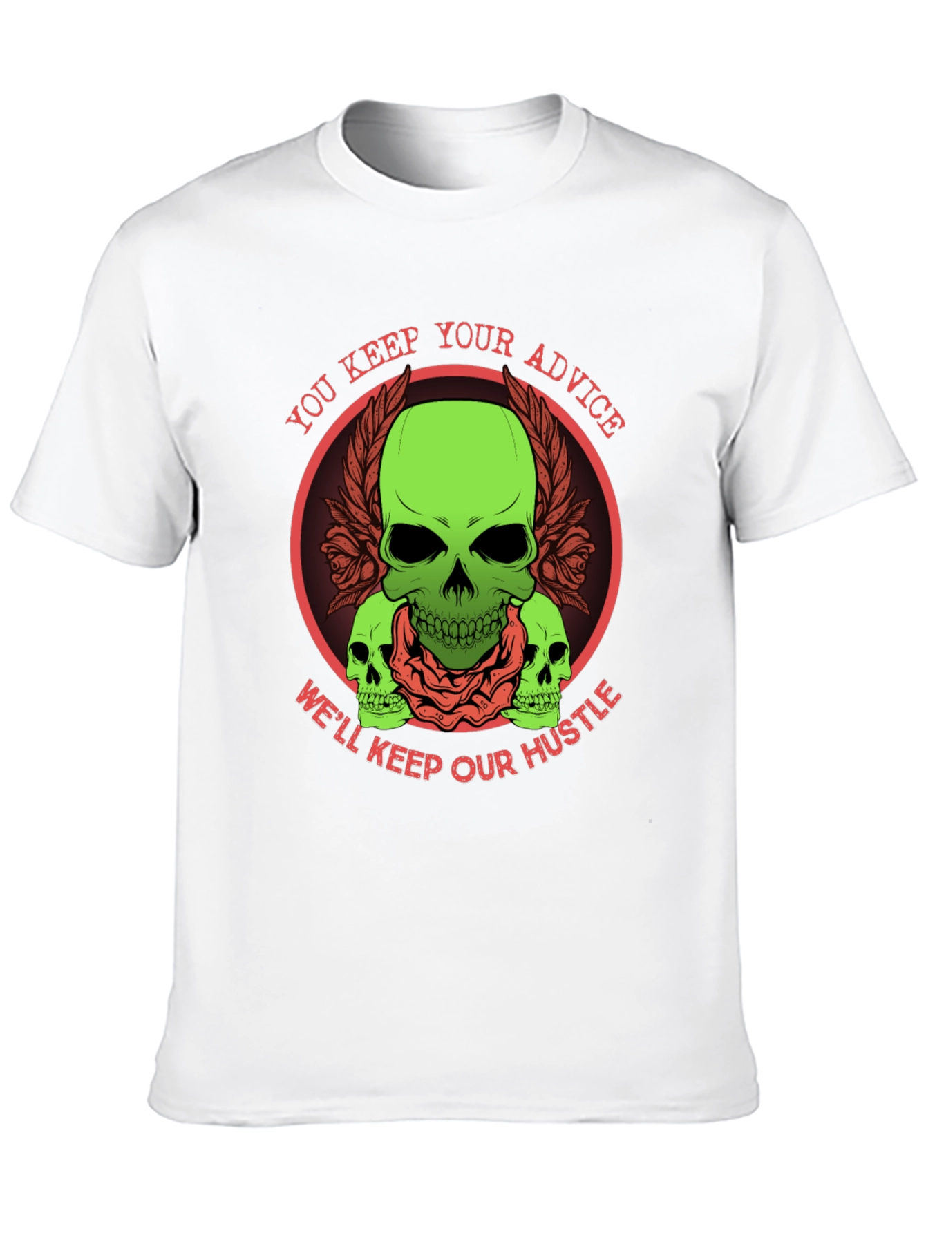 Skull Hustle Graphic Tee - You Keep Your Advice