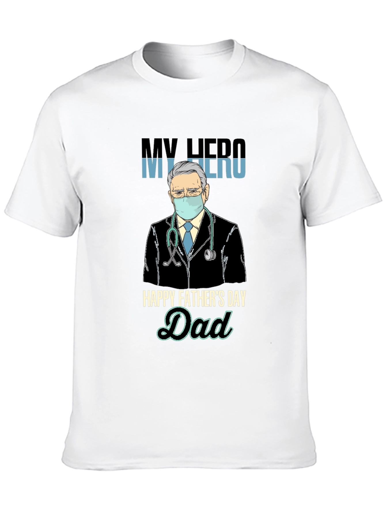 My Hero Dad T-Shirt