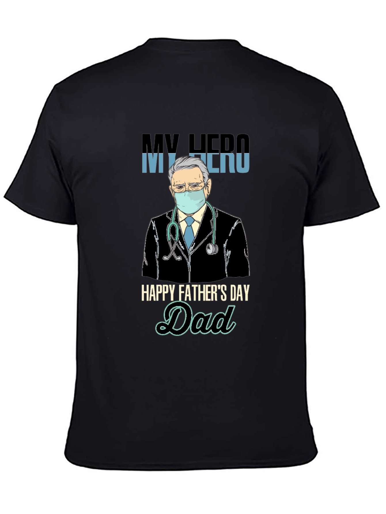 My Hero Dad T-Shirt