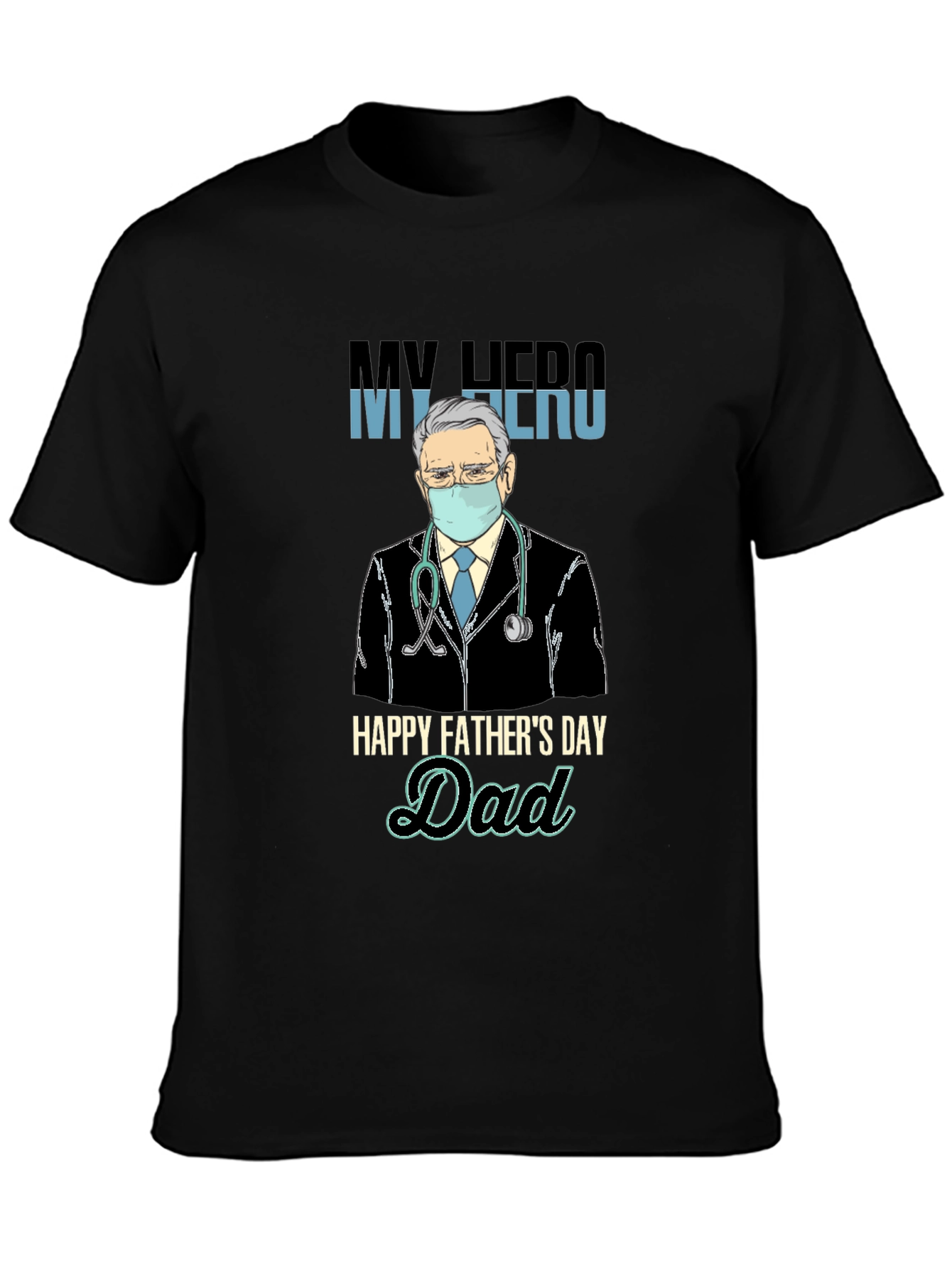 My Hero Dad T-Shirt