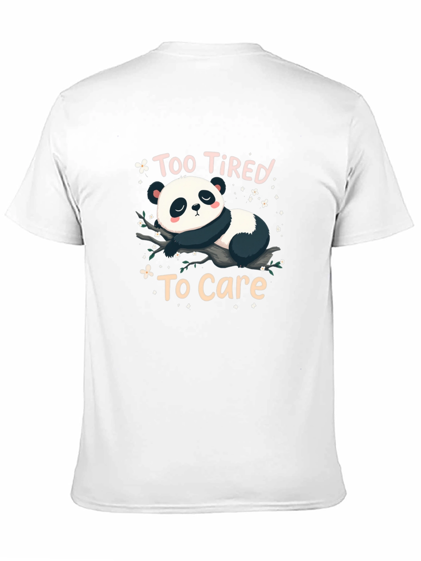 Too Tired to Care Panda Graphic T-Shirt