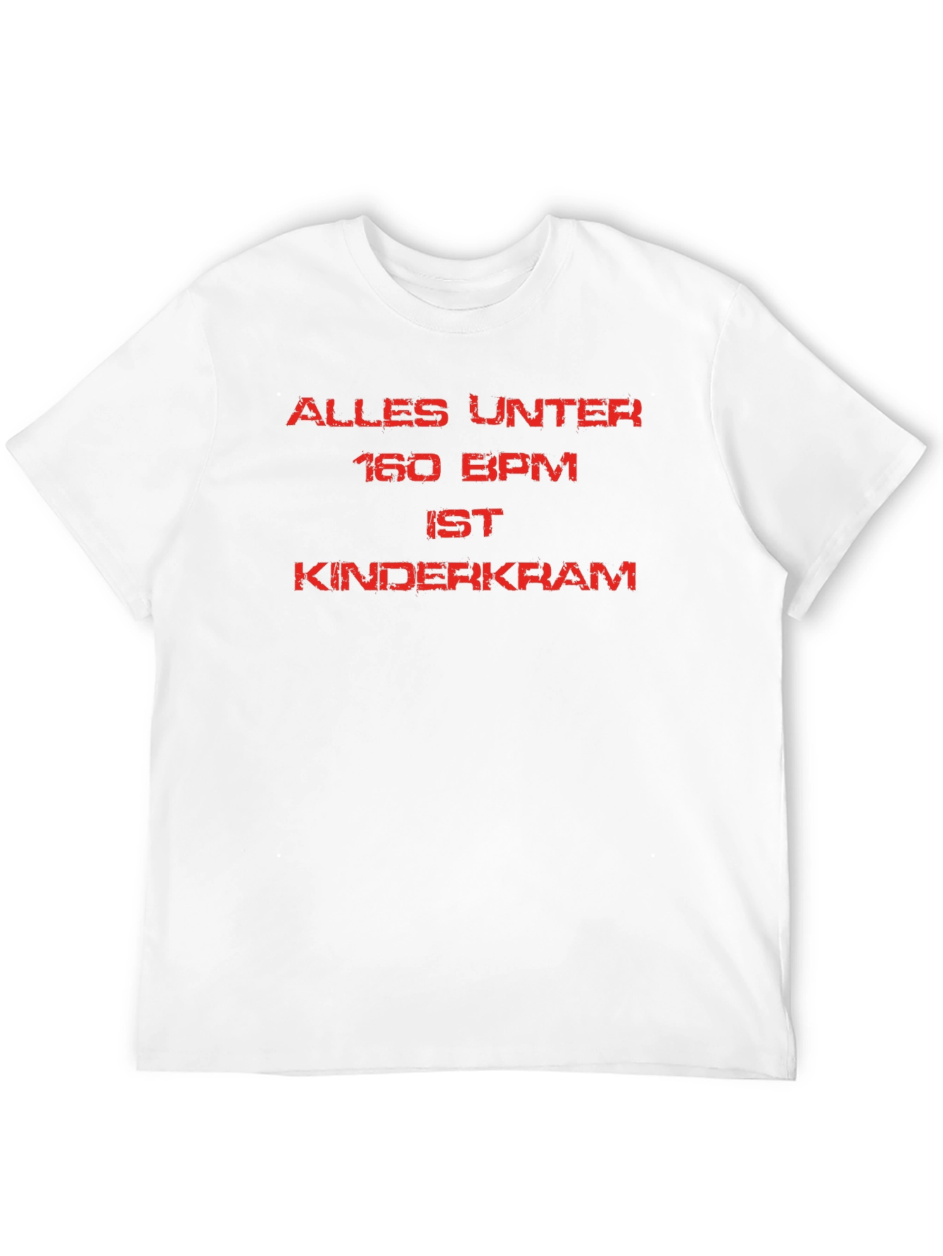 Alles Unter 160 BPM T-Shirt