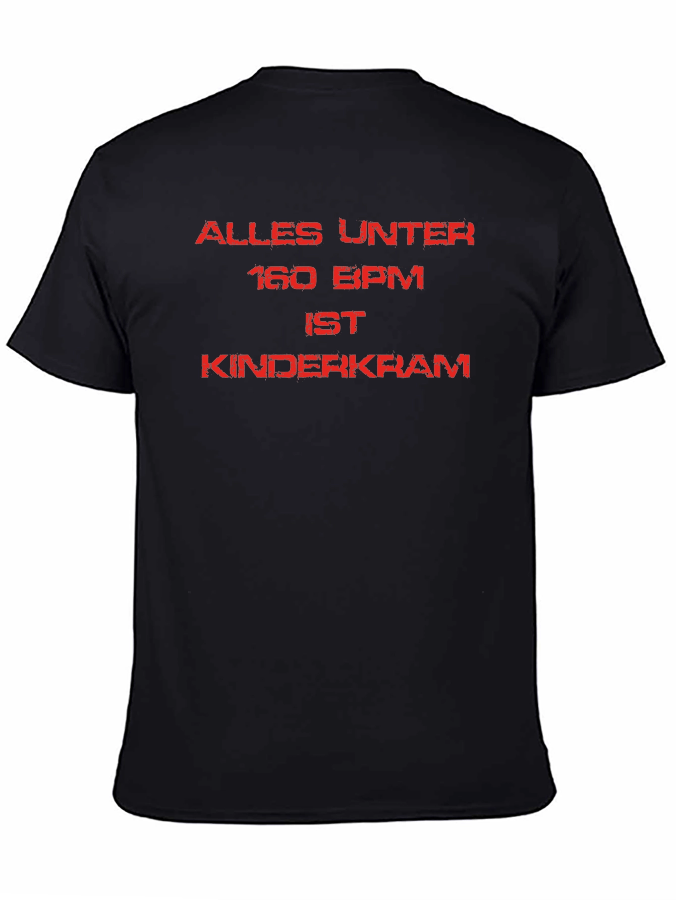 Alles Unter 160 BPM T-Shirt
