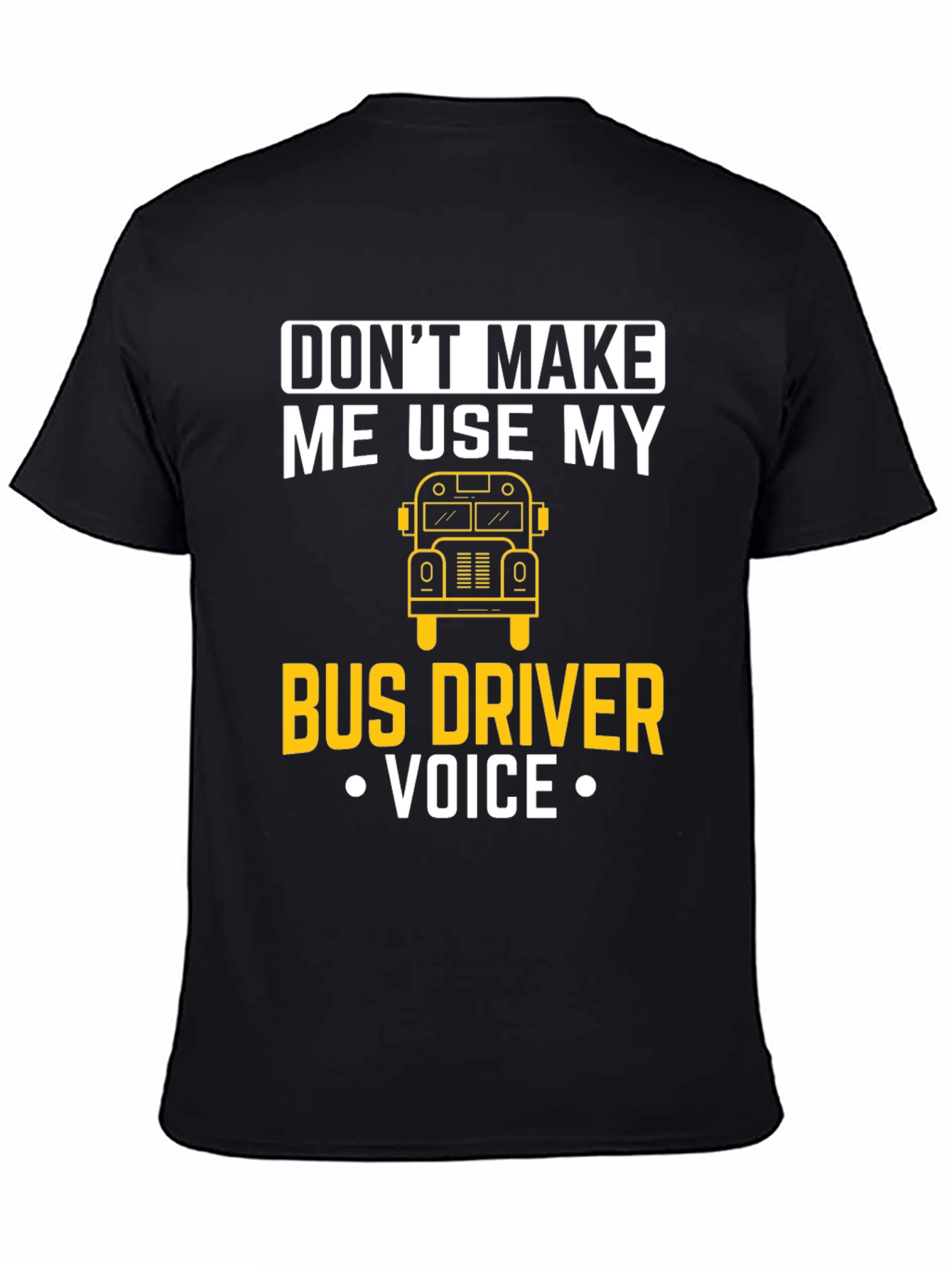Bus Driver Voice T-Shirt Funny Gift