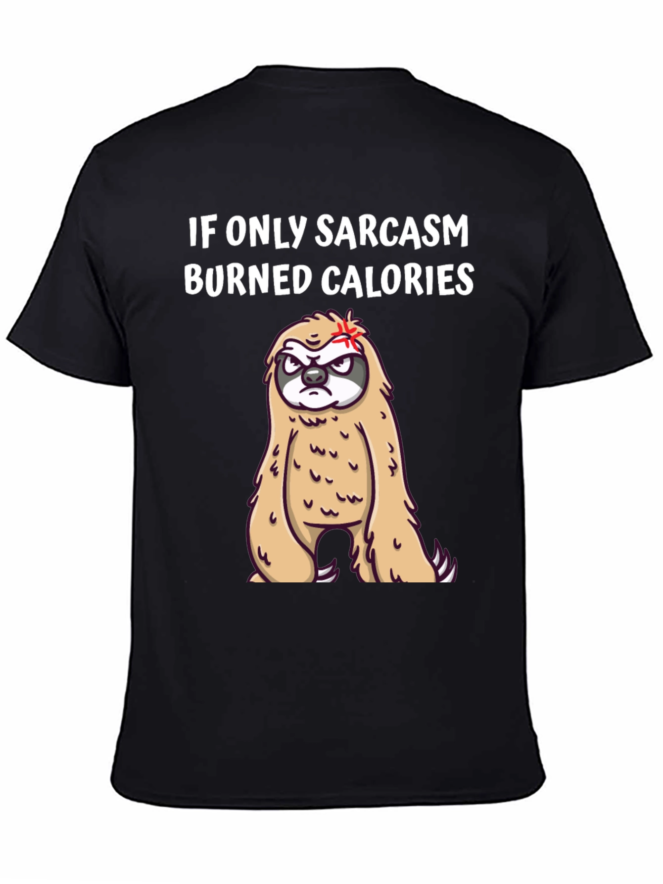 Sarcasm Burns Calories Sloth Graphic Tee