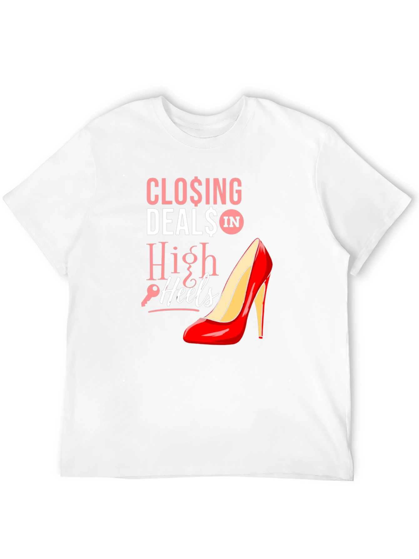 Closing Deals High Heels T-Shirt
