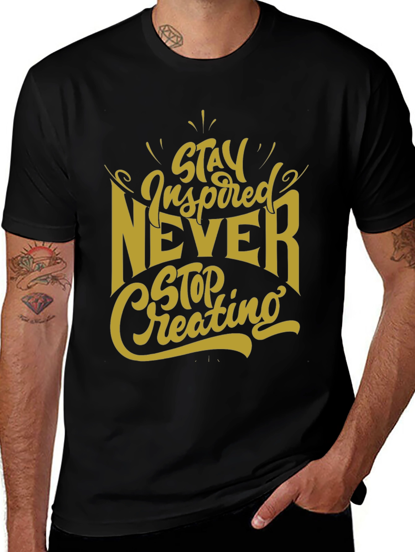 Inspirational Graphic Tee - Stay Inspired Never Stop Creating