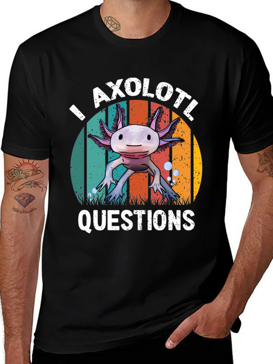 Axolotl Questions T-Shirt - Funny Graphic Tee