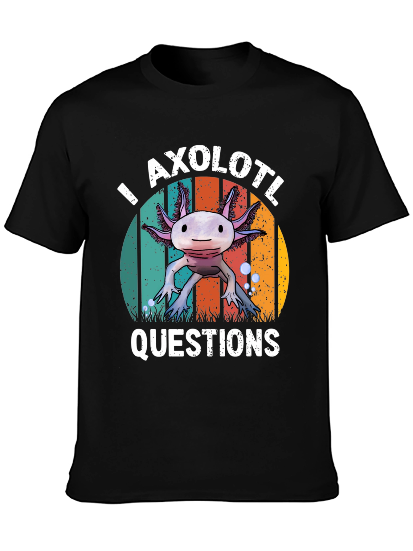 Axolotl Questions T-Shirt - Funny Graphic Tee
