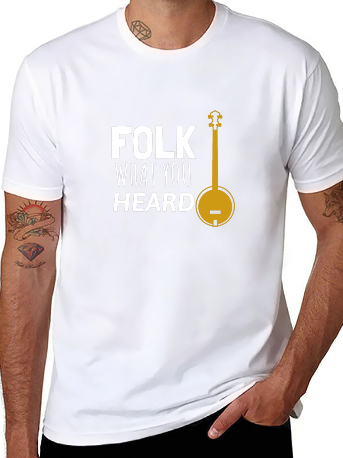 Folk What You Heard T-Shirt