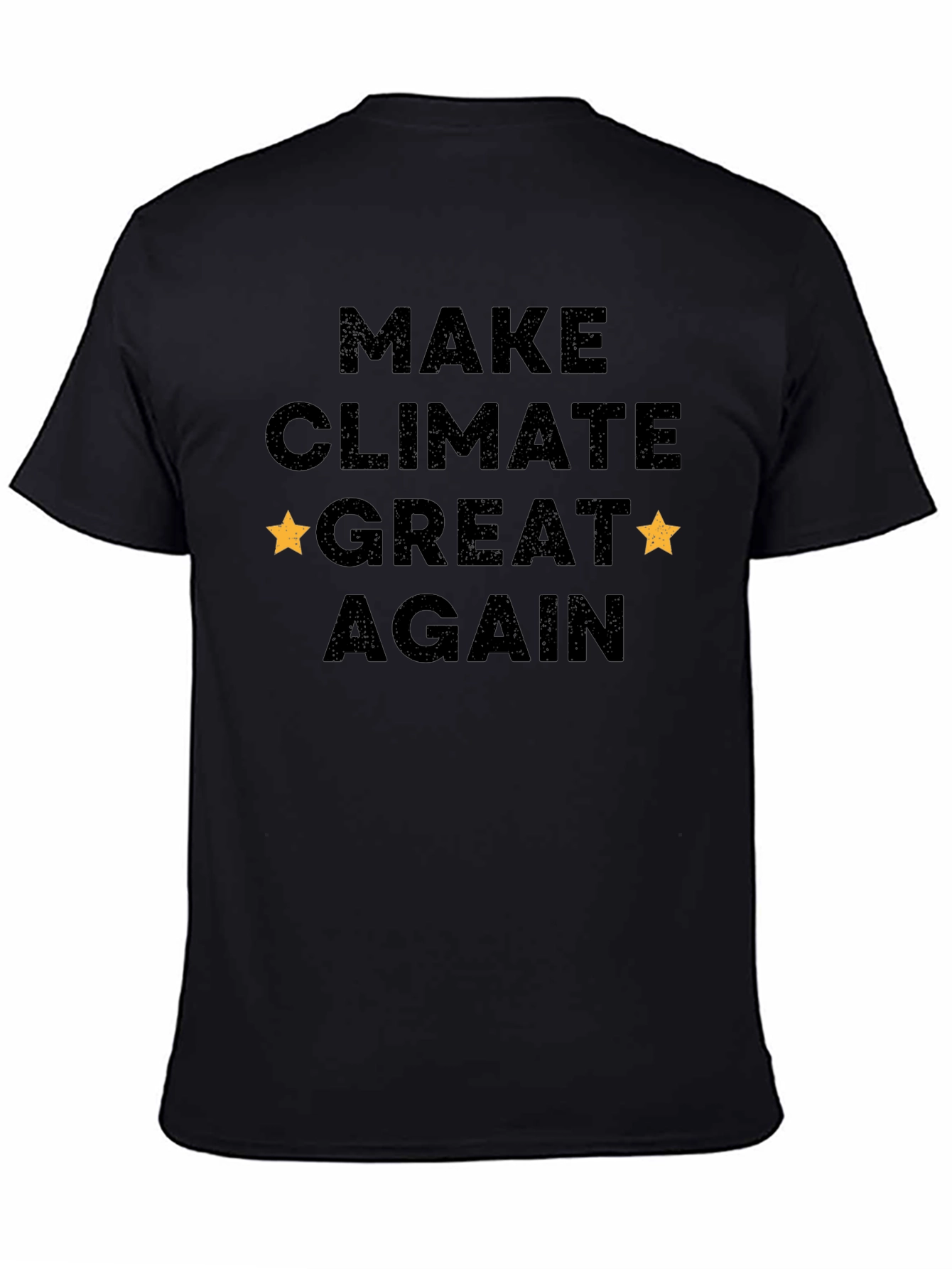 Make Climate Great Again Black T-Shirt