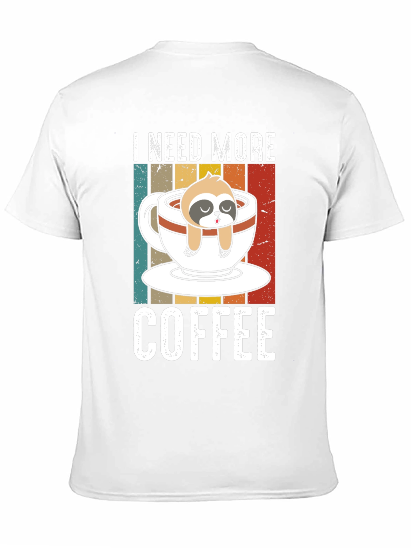 I Need More Coffee Sloth Graphic T-Shirt