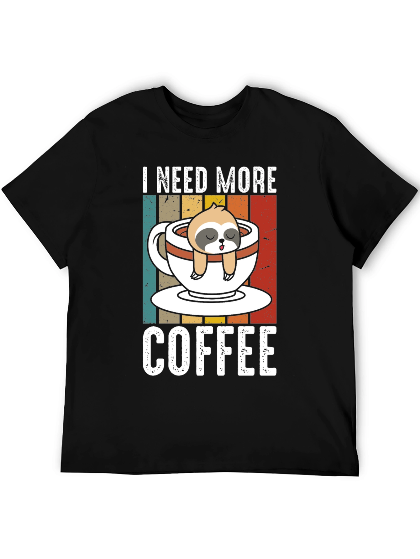 I Need More Coffee Sloth Graphic T-Shirt