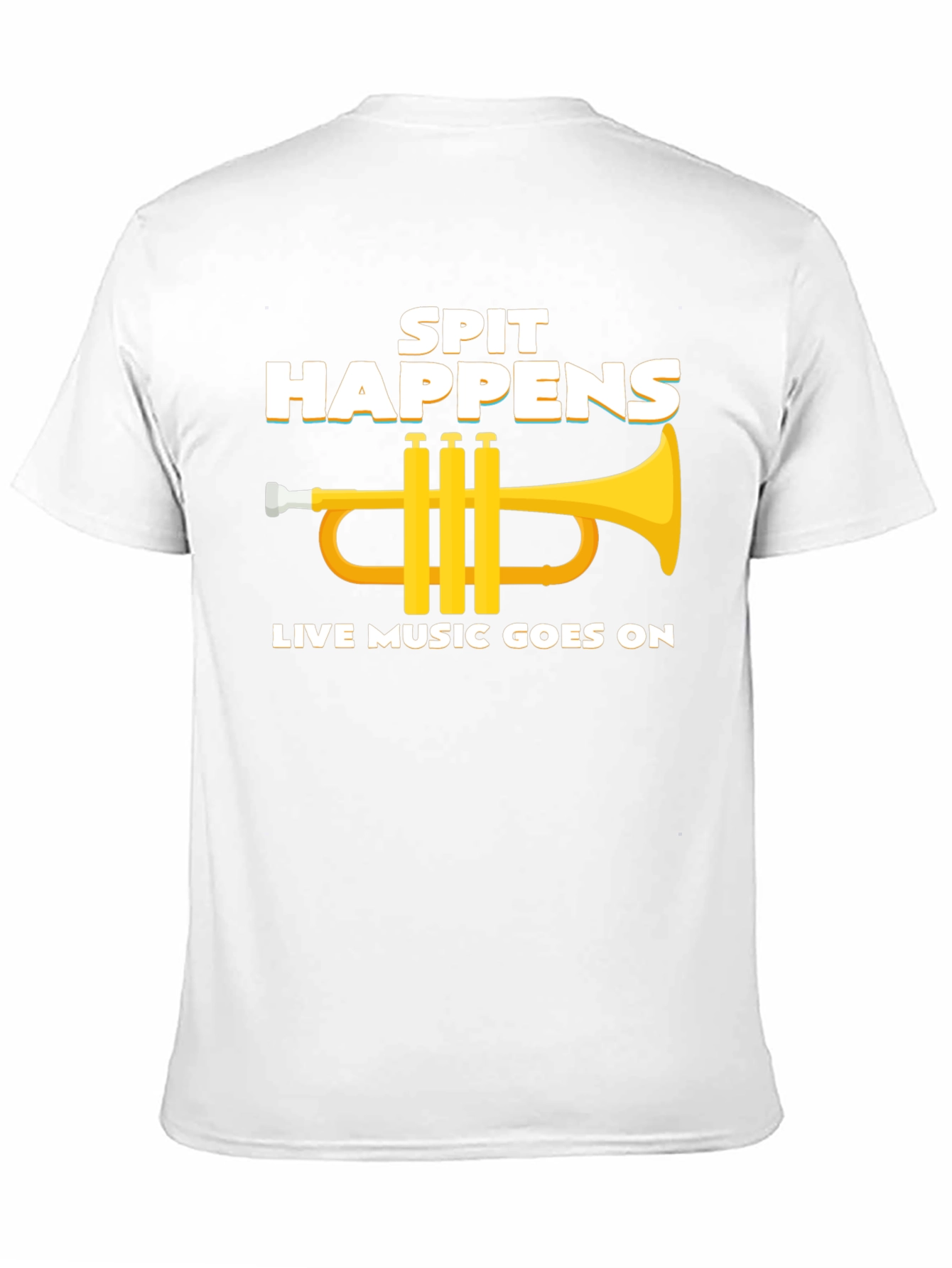 Spit Happens - Live Music T-Shirt