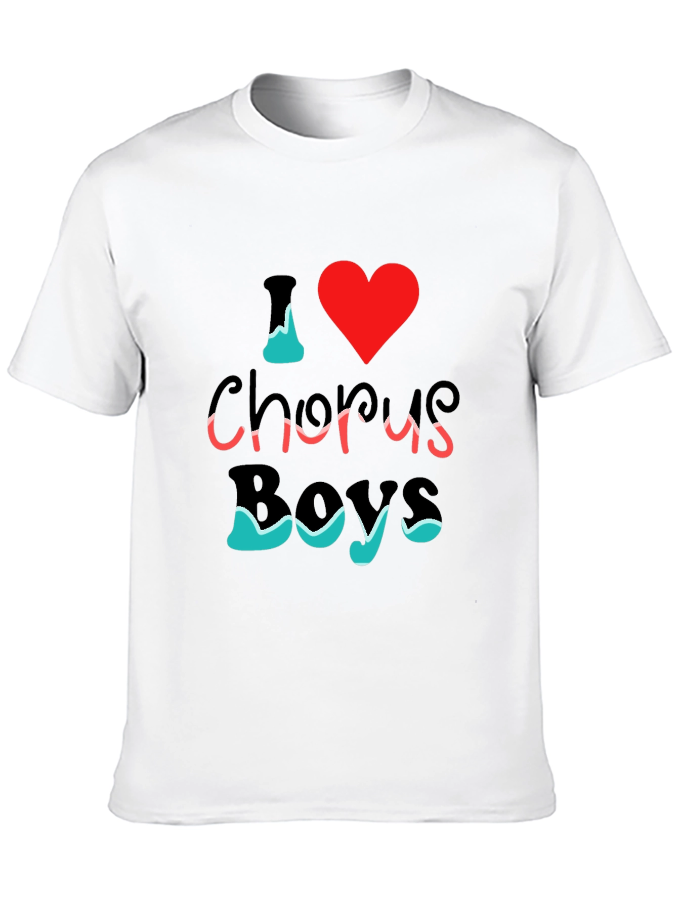 I Love Chorus Boys T-Shirt