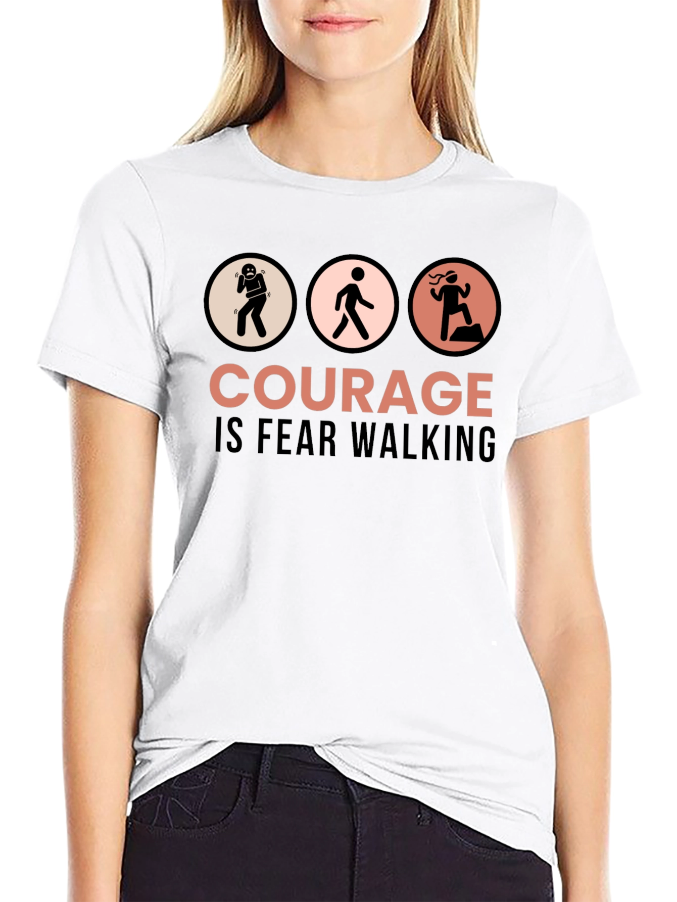 Courage is Fear Walking Graphic T-Shirt