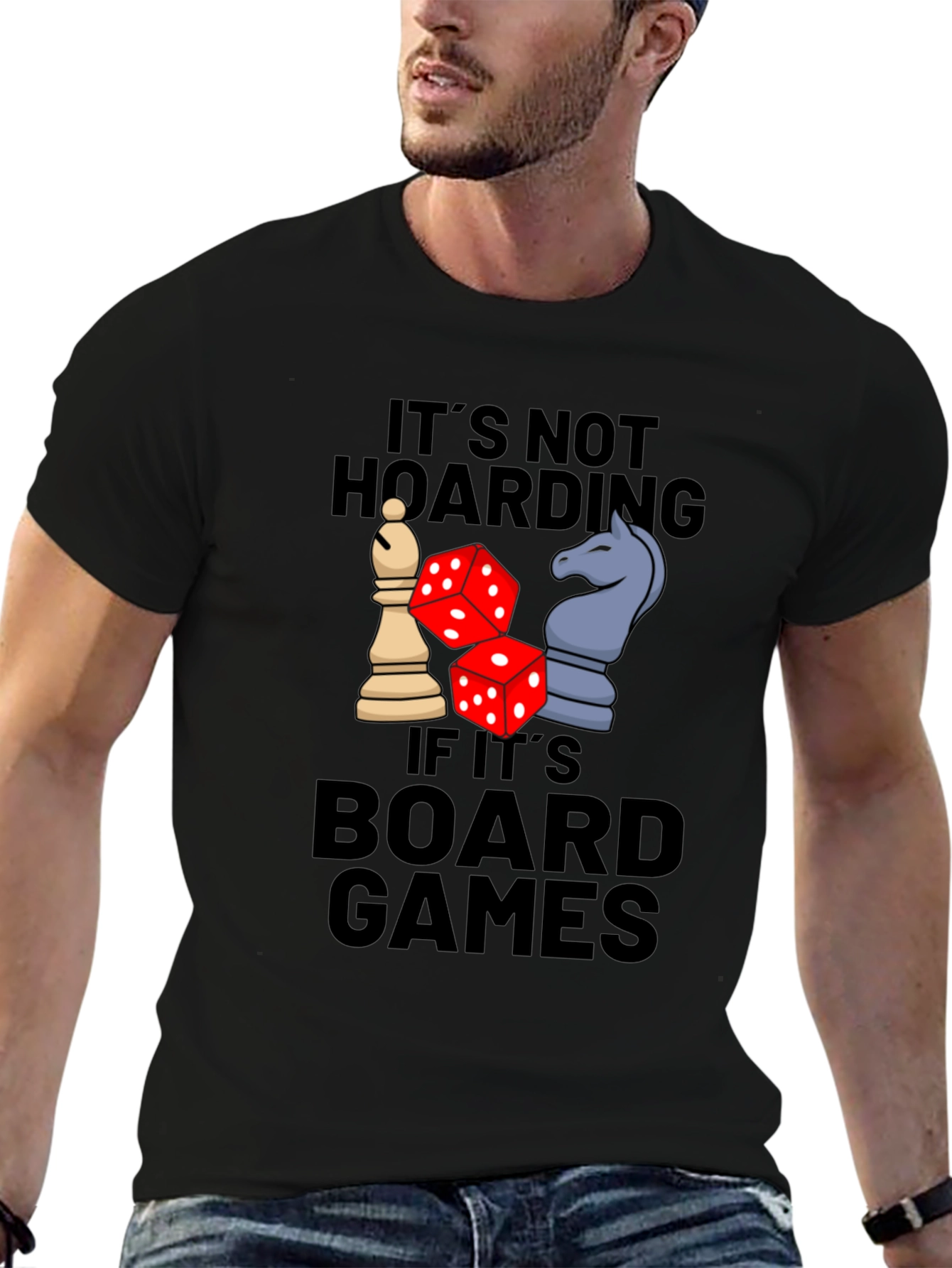 Board Games Graphic Tee: Its Not Hoarding!