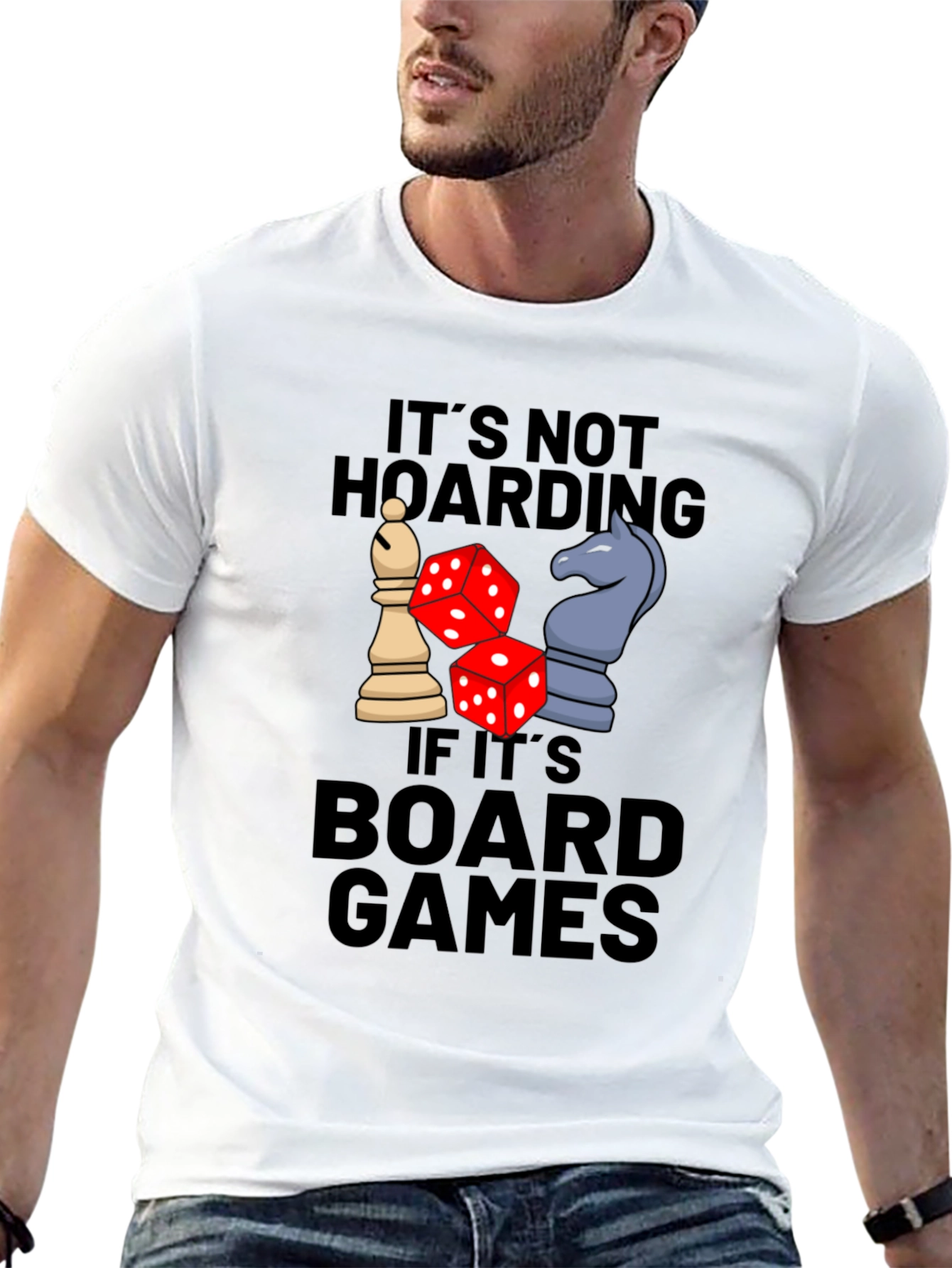 Board Games Graphic Tee: Its Not Hoarding!